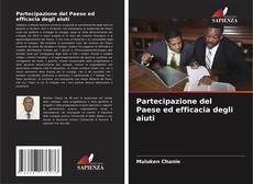 Bookcover of Partecipazione del Paese ed efficacia degli aiuti