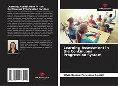 Bookcover of Learning Assessment in the Continuous Progression System