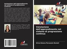 Borítókép a  Valutazione dell'apprendimento nel sistema di progressione continua - hoz