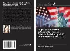 Capa do livro de La política exterior estadounidense en Oriente Próximo y el 11 de septiembre de 2001 