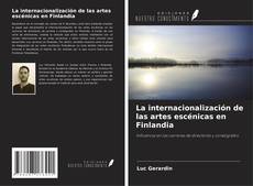 Buchcover von La internacionalización de las artes escénicas en Finlandia