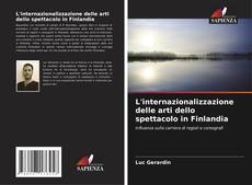 Обложка L'internazionalizzazione delle arti dello spettacolo in Finlandia