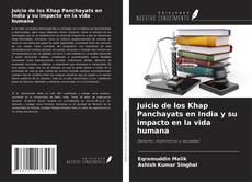 Buchcover von Juicio de los Khap Panchayats en India y su impacto en la vida humana