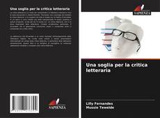 Capa do livro de Una soglia per la critica letteraria 