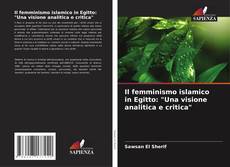 Portada del libro de Il femminismo islamico in Egitto: "Una visione analitica e critica"