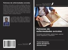 Bookcover of Patrones de enfermedades avícolas