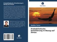 Portada del libro de Probabilistische Orientierung in Bezug auf Stress