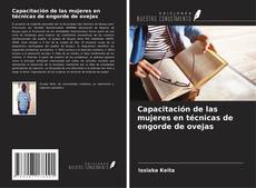 Bookcover of Capacitación de las mujeres en técnicas de engorde de ovejas