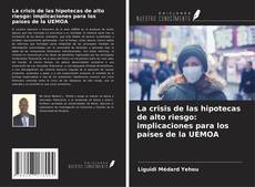 Capa do livro de La crisis de las hipotecas de alto riesgo: implicaciones para los países de la UEMOA 