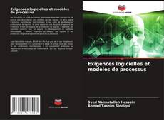 Bookcover of Exigences logicielles et modèles de processus