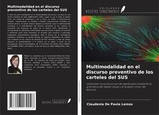 Bookcover of Multimodalidad en el discurso preventivo de los carteles del SUS