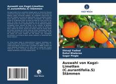 Portada del libro de Auswahl von Kagzi-Limetten (C.aurantifolia.S) Stämmen