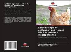 Borítókép a  Épidémiologie et évaluation des risques liés à la présence d'ectoparasites - hoz