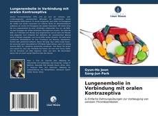 Buchcover von Lungenembolie in Verbindung mit oralen Kontrazeptiva