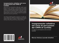 Capa do livro de Insegnamento collettivo nel corso di percussioni del CMPB di Curitiba 