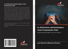 Capa do livro de La distinzione epistemologica come Praeambula Fidei 