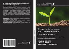 Buchcover von El impacto de las buenas prácticas de RSE en los resultados globales