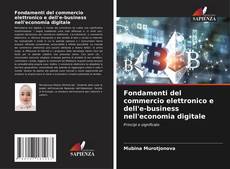 Fondamenti del commercio elettronico e dell'e-business nell'economia digitale kitap kapağı