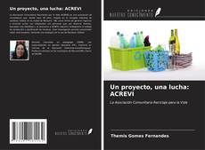 Buchcover von Un proyecto, una lucha: ACREVI