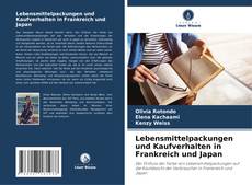 Couverture de Lebensmittelpackungen und Kaufverhalten in Frankreich und Japan