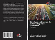 Struttura e dinamica del sistema logistico ferroviario kitap kapağı
