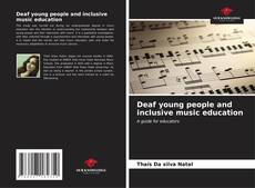 Buchcover von Deaf young people and inclusive music education