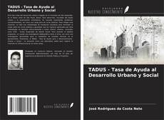 Capa do livro de TADUS - Tasa de Ayuda al Desarrollo Urbano y Social 