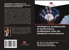 Borítókép a  Intelligence émotionnelle et performance académique chez les étudiants universitaires - hoz