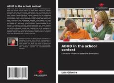 Capa do livro de ADHD in the school context 