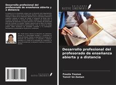 Portada del libro de Desarrollo profesional del profesorado de enseñanza abierta y a distancia