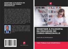 Capa do livro de REDEFINIR A FILOSOFIA DA EDUCAÇÃO NO CONGO-BRAZZAVILLE 