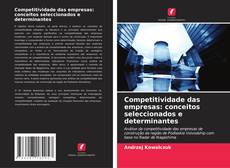 Buchcover von Competitividade das empresas: conceitos seleccionados e determinantes