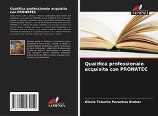 Borítókép a  Qualifica professionale acquisita con PRONATEC - hoz
