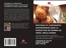 PRATIQUES ET CONTRAINTES AGRONOMIQUES DANS LA PRODUCTION DE POMMES DE TERRE, MBALA-ZAMBIE kitap kapağı