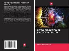 LIVRO DIDÁCTICO DE FILOSOFIA DIGITAL的封面