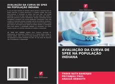 Bookcover of AVALIAÇÃO DA CURVA DE SPEE NA POPULAÇÃO INDIANA