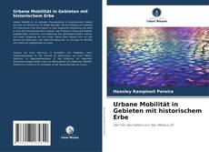 Portada del libro de Urbane Mobilität in Gebieten mit historischem Erbe