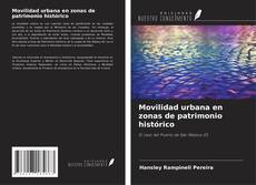 Bookcover of Movilidad urbana en zonas de patrimonio histórico