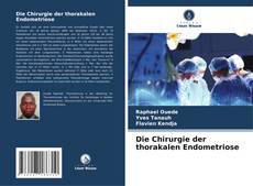 Portada del libro de Die Chirurgie der thorakalen Endometriose