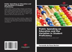 Capa do livro de Public Spending on Education and the Variation in Student Proficiency 