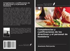 Capa do livro de Competencias y cualificaciones de los directivos y el personal de hostelería 