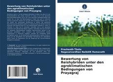 Portada del libro de Bewertung von Reishybriden unter den agroklimatischen Bedingungen von Prayagraj