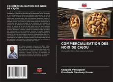 Couverture de COMMERCIALISATION DES NOIX DE CAJOU