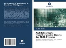 Copertina di Architektonische Modellierung im Dienste der TR2E-Systeme