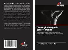 Guerriglia Araguaia contro Brasile的封面