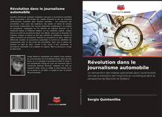 Borítókép a  Révolution dans le journalisme automobile - hoz