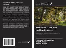Buchcover von Impactos de la lulc y los cambios climáticos