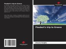 Bookcover of Flaubert's trip to Greece