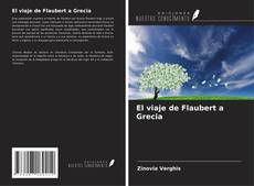 El viaje de Flaubert a Grecia kitap kapağı