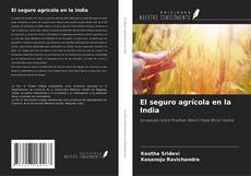 Bookcover of El seguro agrícola en la India